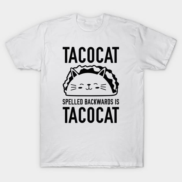 Tacocat Spelled Backwards Is Tacocat T-Shirt by LuckyFoxDesigns